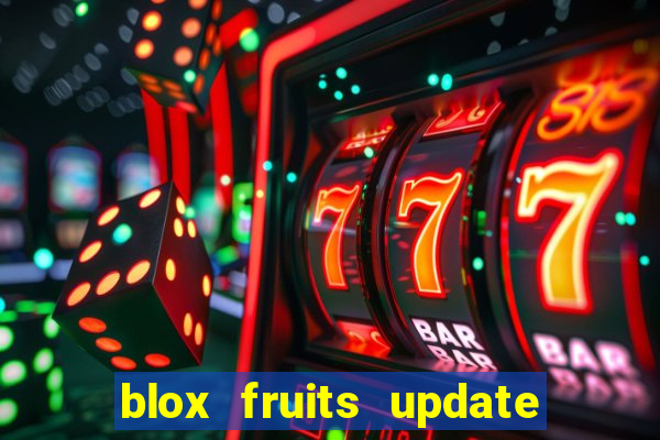 blox fruits update 20 fruits